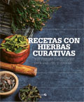 RECETAS CON HIERBAS CURATIVAS